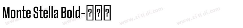 Monte Stella Bold字体转换